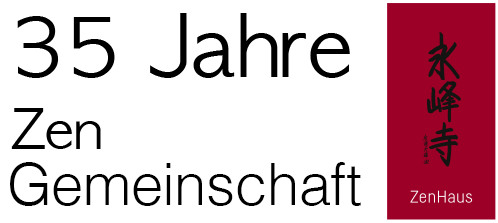 35 Jahre Zen Gemeinschaft